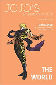 10 hidden details about the main characters everyone missed Jojo S Bizarre Adventure Dio Brando I Stand The World I Notebook I Journal I Croquis I Fan I Vampire I Joestar Family S I 6x9po Jojo S Mhmt Amazon De Bucher