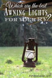 Rv Awning Lights Rv Obsession