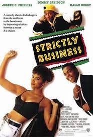 Halle berry strictly business : Strictly Business 1991 Film Wikipedia