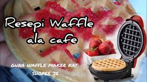 So, sambungan daripada entry tu, i janji nak bagitau korang satu resepi rahsia (secret recipe gitu) macam mana nak buat waffle jadi rangup (yeay!! Resepi Waffle Che Nom Resipi Waffle Yang Sedap Macam Dekat Kedai Rangup Diluar Lembut Didalam Jadi Kegemaran Anak Anak Pa Ma