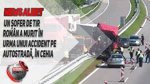 Program tv azi, posturi tv: Un È™ofer De Tir Roman A Murit In Urma Unui Accident Pe AutostradÄƒ In Cehia Youtube