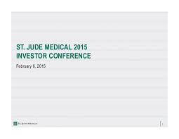 St Jude Medical 2015 Annual Investor Meeting Presentation
