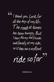 Another Year Birthday Quotes For Myself Thanking God Best Thank God For Another Year Of My Life Quotes My Life Quotes Birthday Quotes For Me Top Quotes Inspiration