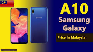 Samsung price starts in pakistan from samsung galaxy a01 core rs.13999 and goes to high end samsung galaxy z fold 2 rs.339000. Samsung Galaxy A10 Price In Malaysia A10 Specs Price In Malaysia Youtube
