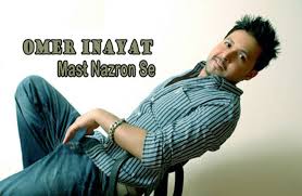 mast nazron se official video song omer inayat video dailymotion