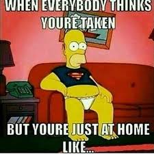 65 Hilariously Accurate Memes About Being Single Inspirationfeed