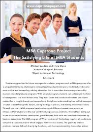 Capstone experience paper 2 capstone experience paper introduction a strong leader leads with passion and integrity, lifting up and inspiring others to realize the potential within. Mba Capstone Project Ideas For A Successful Paper