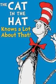 He introduces them to their imagination, and at first it's all fun and games, until things get out of hand, and the cat must go, go. The Cat In The Hat Knows A Lot About That Season 3 Episode 19 Watch Online The Full Episode