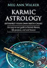 Karmic Astrology Interpret Your Own Birth Chart