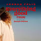 Everything Good Tour with Jordan Feliz