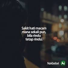 Sakit sekali rasanya ketika anda sudah melakukan yang terbaik, tapi ternyata masih tidak cukup. 5. Ainu Omar Ainumalini Twitter