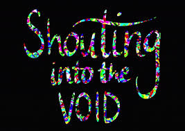 Click tap here to scream again. Shouting Into The Void Gifs Get The Best Gif On Giphy