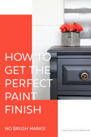 How To Paint Furniture With No Brush Marks Painting Furniture Diy Paint Furniture Painted Furniture