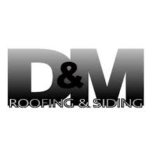D&M Roofing & Siding Inc