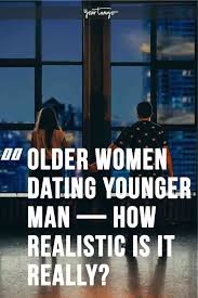 According to a 2014 survey by victoria milan, an online dating site for people who are in relationships, there are some clear distinctions between how men and women view cheating. Should Women Actually Date Younger Men Older Woman Younger Man Relationships Dating A Younger Man Dating Older Women