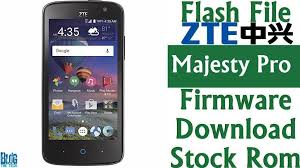 Flash File Zte Majesty Pro Firmware Download Stock Rom Z798bl Firmware Flash Rom