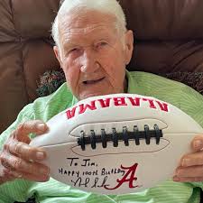 HAPPY 100TH, JIM! Viewer Mary Crabtree says her father in law got his  birthday wish: a signed football from Nick Saban!