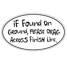 Car Magnet If Found On Ground Please Drag Across Finish Line Car Magnets Finish Line Magnets