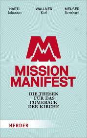 Ромео тироне, марисоль адлер, дин уайт и др. Mission Manifest Die Thesen Fur Das Comeback Der Kirche
