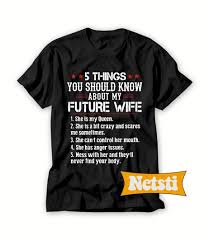 5 Things You Should Know About My Wife Shirt Short Sleeve Unisex T Shirt T Shirt Shirts Wife Shirt