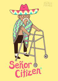 Senor Citizen Spanish Jokes Funny Pictures Hilarious