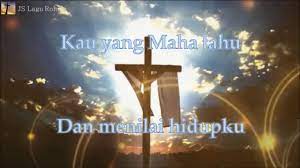 Lirik Rohani Nikita Selidiki Aku Youtube