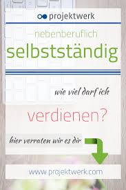 Dann rate ich dir dazu. Nebenjob Als Freiberufler Ratgeber Buchhaltung Lernen Nebenberuflich Selbststandig Arbeiten Von Zuhause