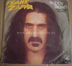 Frank Zappa-Bobby Brown, Stick it out