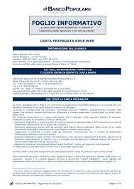 Visita il nostro sito e scopri tutti i prodotti bancari dedicati ai privati. Carta K2 A Foglio Informativo Banco Popolare Unicasim