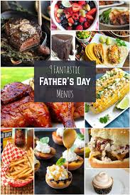 9 Fantastic Father S Day Menus Fathers Day Lunch Fathers Day Brunch Dinner