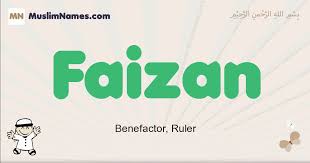 Faizan Meaning Of The Muslim Baby Name Faizan
