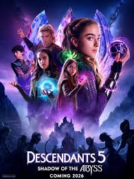 Must-Watch - 🎬 DESCENDANTS 5: SHADOW OF THE ABYSS (2026) In a kingdom once  built on balance and unity, a new darkness begins to rise. Descendants 5:  Shadow of the Abyss brings