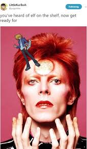 Joey On The Bowie You Ve Heard Of The Elf On The Shelf Buddy The Elf Meme Buddy The Elf The Elf