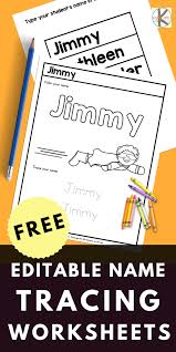 free printable editable name tracing worksheets