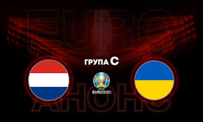 Україна виступить в групі c © уаф. Niderlandi Ukrayina Anons I Prognoz Matchu Yevro 2020 Champion Com Ua