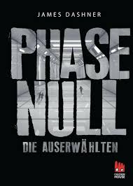 Erinnerst du dich noch daran, wann man „guten morgen und wann man tageszeiten und uhrzeiten. Phase Null Die Auserwahlten Von James Dashner Ebook Thalia