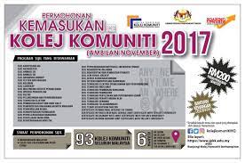 Permohonan kemasukan ke politeknik dan kolej komuniti sesi disember 2020 kini telah dibuka sehingga 19 oktober 2020 kepada lepasan spm dan sekiranya dan warganegara malaysia yang berumur 18 tahun ke atas dan berminat untuk masuk ke politeknik atau kolej komuniti, anda boleh. Kolej Komuniti Tapah On Twitter Permohonan Kemasukan Ke Kolej Komuniti 2017 Ambilan November