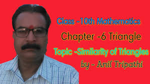 Class -10th Mathematics Chapter -6 by- Anil Tripathi