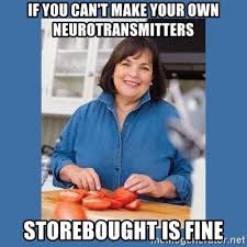 If You Can T Make Your Own Neurotransmitters Storebought Is Fine Ina Garten Ina Garten Barefoot Contessa Gazpacho Recipe Ina Garten
