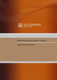Reporting Dangerous Goods Incidents Guideline 6th Edition