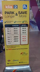 Effective 1 aug 2015, the parking rates at gateway@klia2 had been revised to provide convenience to travellers who intend to park more than 3 valet parking is also available but at a much higher rate. Indah Print Shop Klia 2 Parking Rate Facebook
