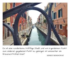 Maybe you would like to learn more about one of these? Zitate Venedig Schriftsteller Und Musiker Uber Die Lagunenstadt