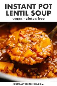 Instant Pot Lentil Soup Vegan Gluten Free Recipe In 2020 Vegan Lentil Soup Lentil Soup Recipes