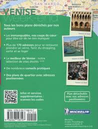 Le guide michelin, souvent surnommé guide rouge, est un livre sous forme d'annuaire et guide gastronomique hôtelier et touristique lancé au début du xxe siècle par la société des pneumatiques michelin. Le Guide Vert Week End Venise Collectif Michelin Michelin Grand Format Librairie Gallimard Paris