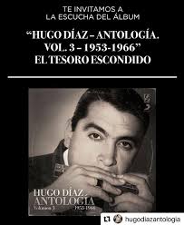 10 de Agosto: Día del Armonicista argentino, homenaje a Hugo Díaz.