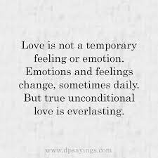 Everyone deserves love or being loved. 60 Charming Unconditional Love Quotes 12th Is My Fav Dp Sayings