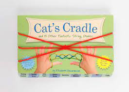 The Cat S Cradle And 8 Other Fantastic String Games Book Includes String Family Crafts And Games Activity Book For Kids Gifts For Kids Games For Children Fun Reading By Elizabeth Encarnacion 9781604338683 Booktopia