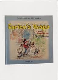 Enrico S Vespa Franzosisch Englisch Autor Robin Davy Mika Hahn Illustration Elena Pongiglione Ver Mit Bildern Geschichten Fur Kinder Kinderbucher Kindergeschichten