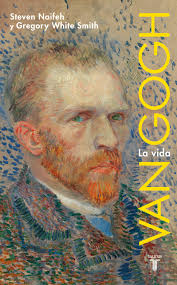 Van Gogh: La vida : Naifeh, Steven, White Smith, Gregory, Chaparro  Martínez, Sandra: Amazon.fr: Livres