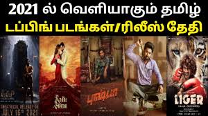 Complete list of latest tamil movies 2021. Upcoming 2021 Tamil Dubbed Movies Release Date New Telugu Movies Tamil Dubbed Kollywood Tamil Youtube